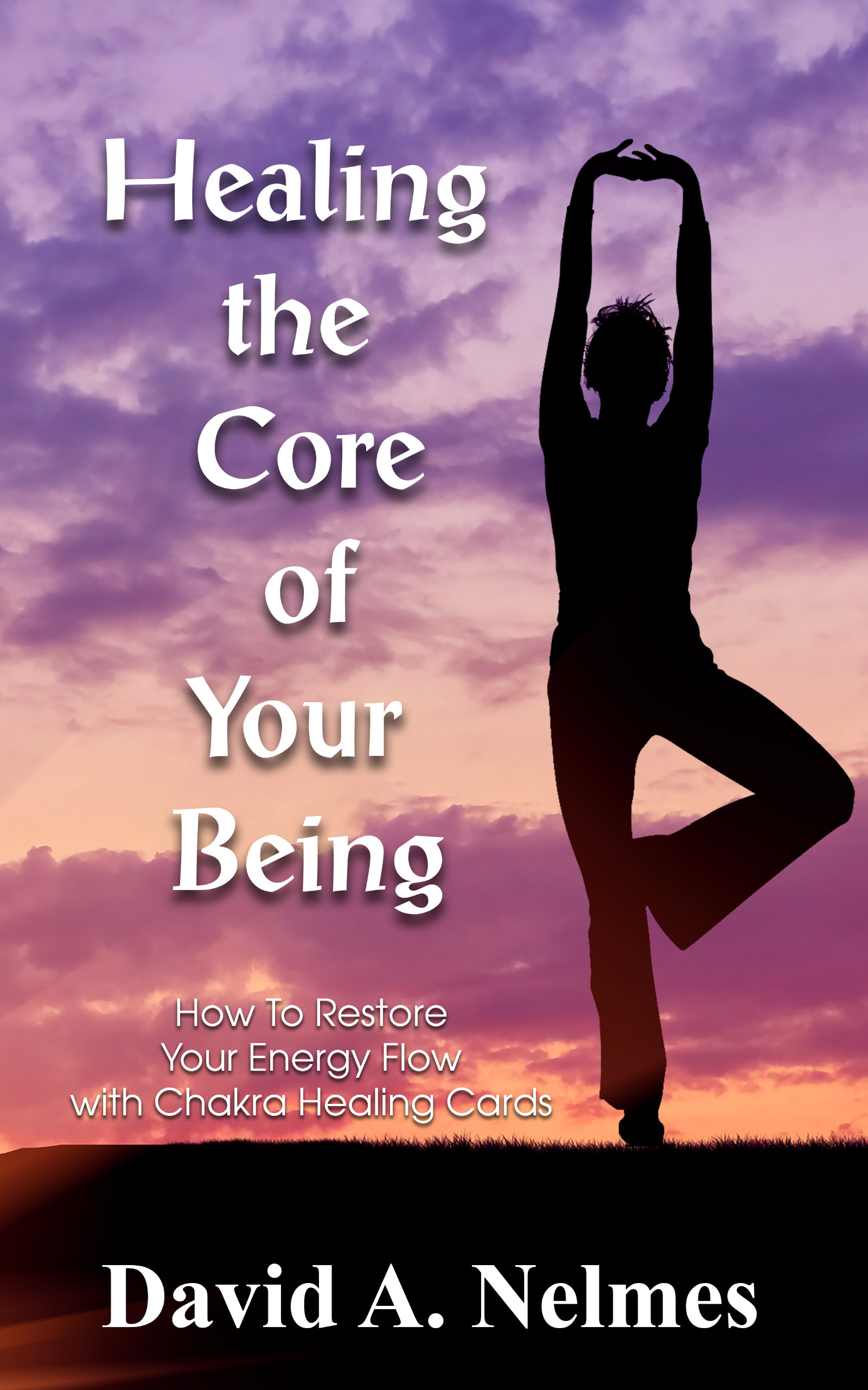 'Healing the Core of Your Being' Cover Image'